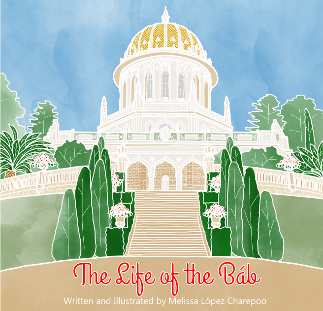 2019_Melissa Lopez Charepoo_ The life of Bab, First Edition_Cover_003